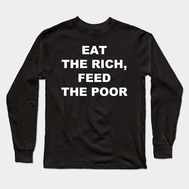 Wealth Redistribution (white sans serif) Long Sleeve T-Shirt by adrianimation